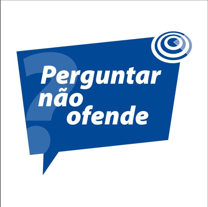 Perguntar não ofende